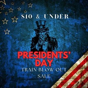 🇺🇸 Presidents’ Day Train Blowout Sale Monday 2/16 🇺🇸